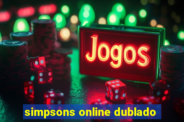 simpsons online dublado